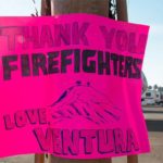 Thank You Firefighters sign in Ventura