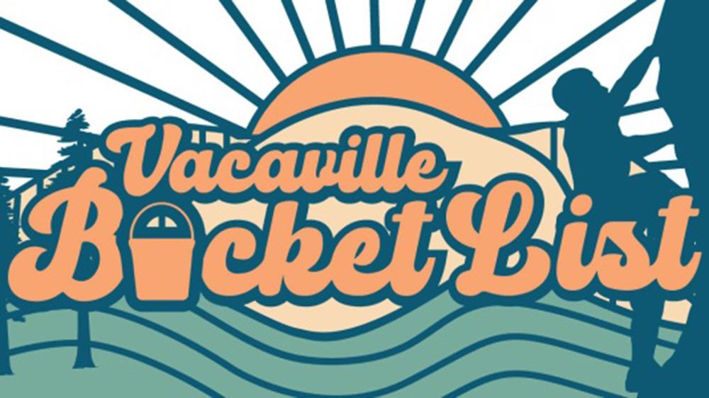 Vacaville Bucket List graphic with an illustration of the sun peeking out from behind hills.