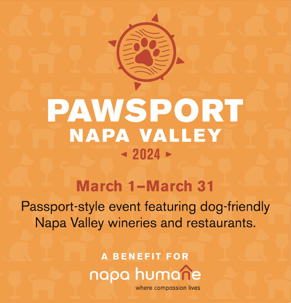 Pawsport Napa 2020 is a unique event that showcases the finest wines from Napa Valley. Join us for this exclusive experience in support of Napa Humane. - Dogtrekker