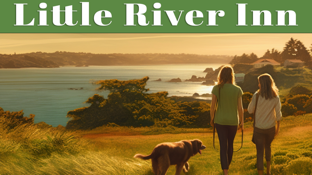 Two people walk their dog on a coastal path during sunset. "Little River Inn" text is at the top. The sky is golden, and the ocean meets rugged cliffs in the background, with greenery along the path.