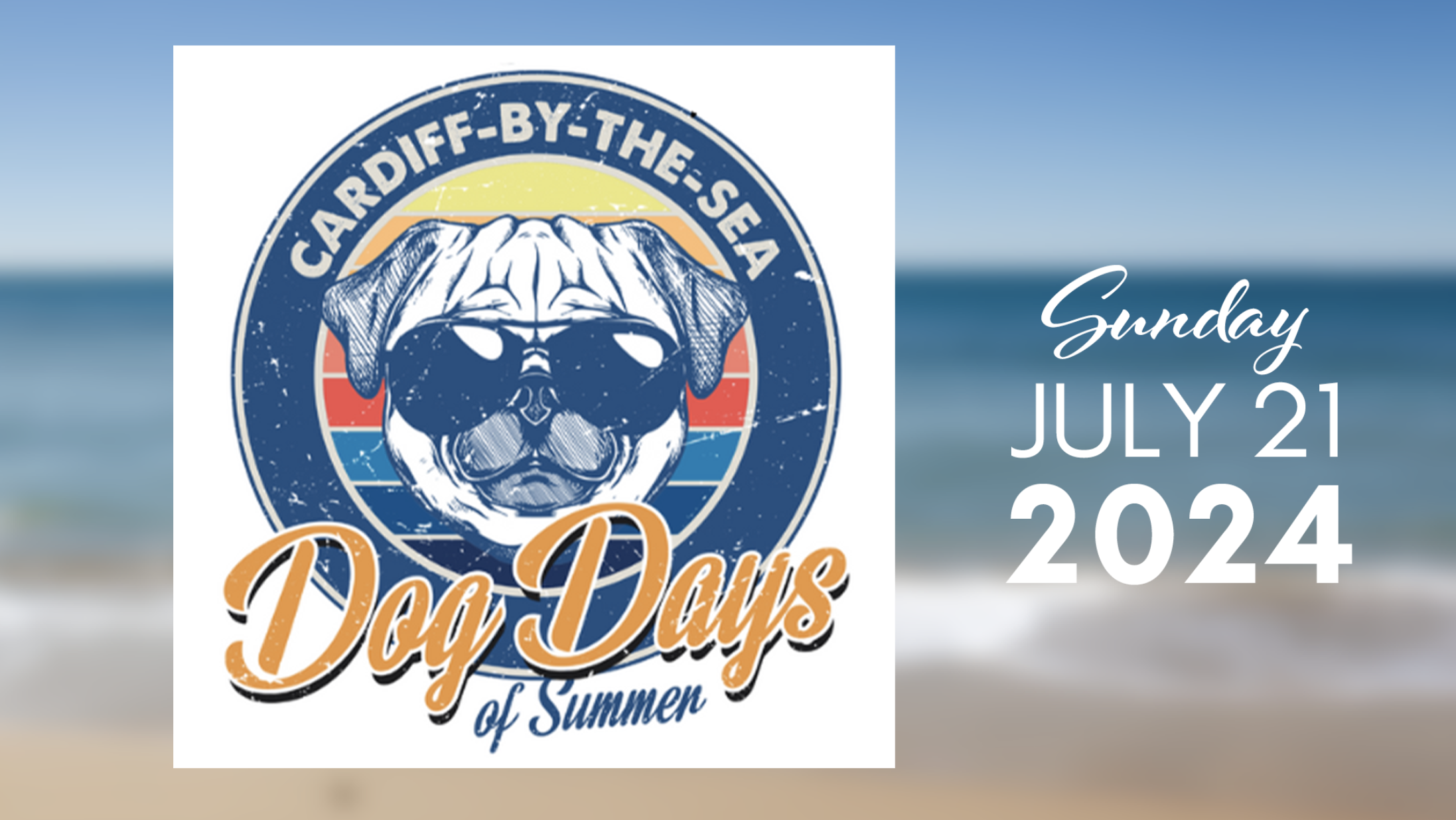 Poster Title: Dog Days of SummerVisual Description:- Central Image: A dog sporting sunglasses, capturing the essence of summer.- Date: Sunday, July 21, 2024, prominently displayed to the right of the dog image.- Background: Blurred view of beach and ocean.