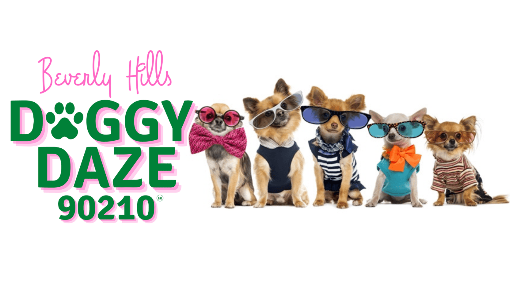 Five small dogs, each dressed in chic attire under the "Beverly Hills Doggie Daze 90210" logo, present a striking scene. Adorned with sunglasses, bow ties, and striped shirts, these stylish pups project a sense of playfulness and trendiness that's both eye-catching and endearing.