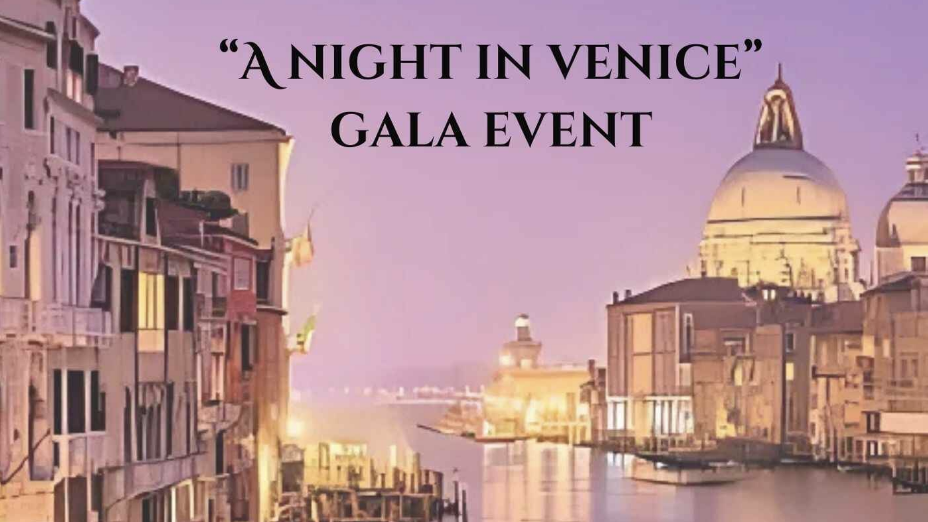 As the sun dips below the horizon, a gentle lavender hue spreads across the sky above Venice's tranquil canals. Stately historic buildings line the water's edge, their reflections shimmering in the quiet surface. Against this atmospheric backdrop, a bold black invitation reads: "Night in Venice Gala," promising an evening rich with experiences and charm for those seeking a memorable outing with their dogs.